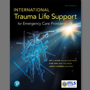 ITLS for Emergency Care Providers – 9th Edition