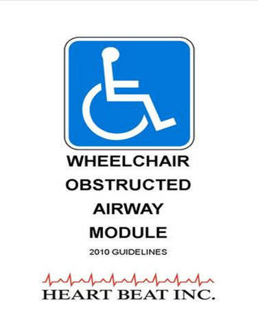 Wheelchair & Obstructed Airway Course -  Group