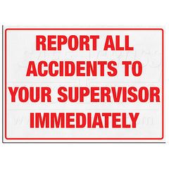 "Report All Accidents" Sign